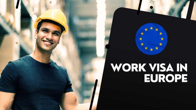 Work Visa in Europe: Essential Steps