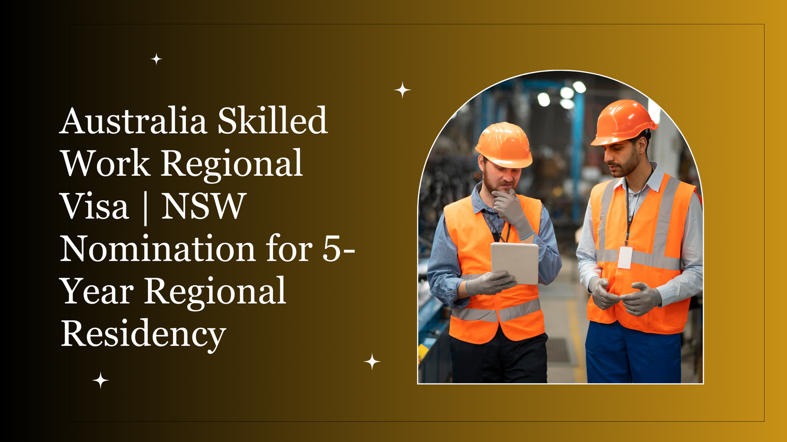 AUS Skilled Work Regional Visa