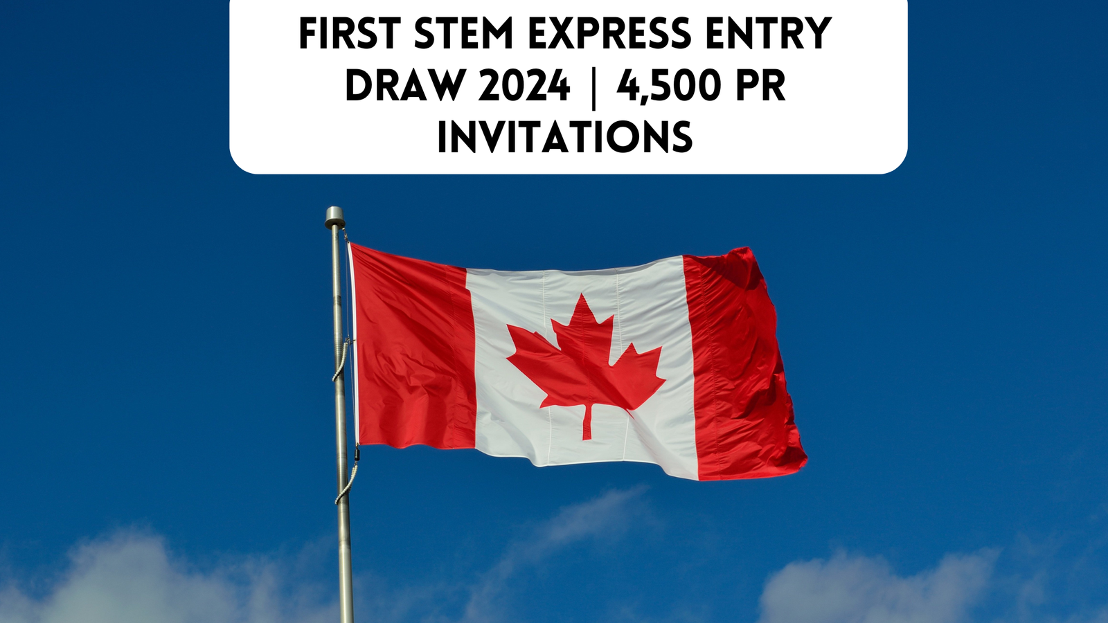First STEM Express Entry Draw
